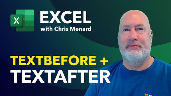 Excel - Using TextBefore and TextAfter Functions