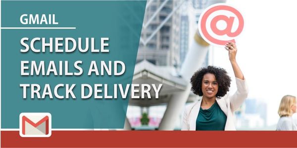 How to schedule delivery of Gmail messages and track if opened