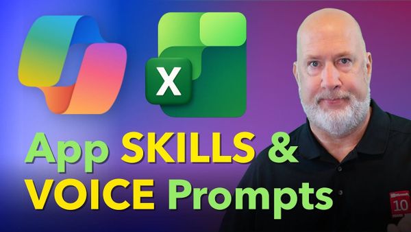 How to Use Copilot App Skills and Voice Prompts in Excel