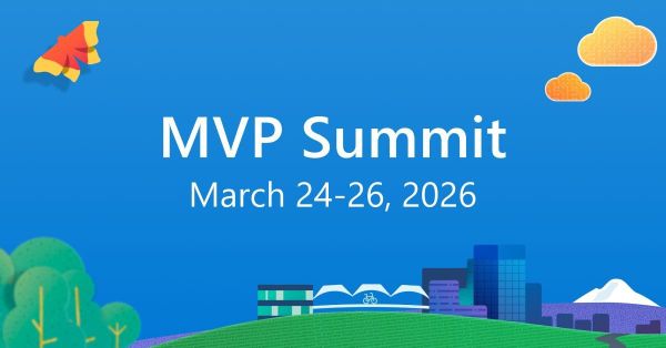 Microsoft MVP Summit 2026 - My First Summit