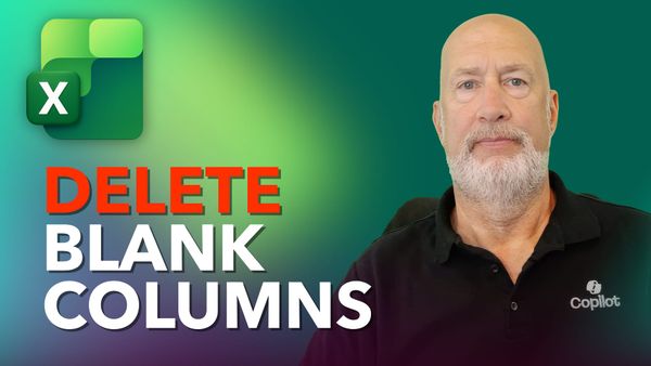 Delete Blank Columns in Excel: 3 Easy Ways