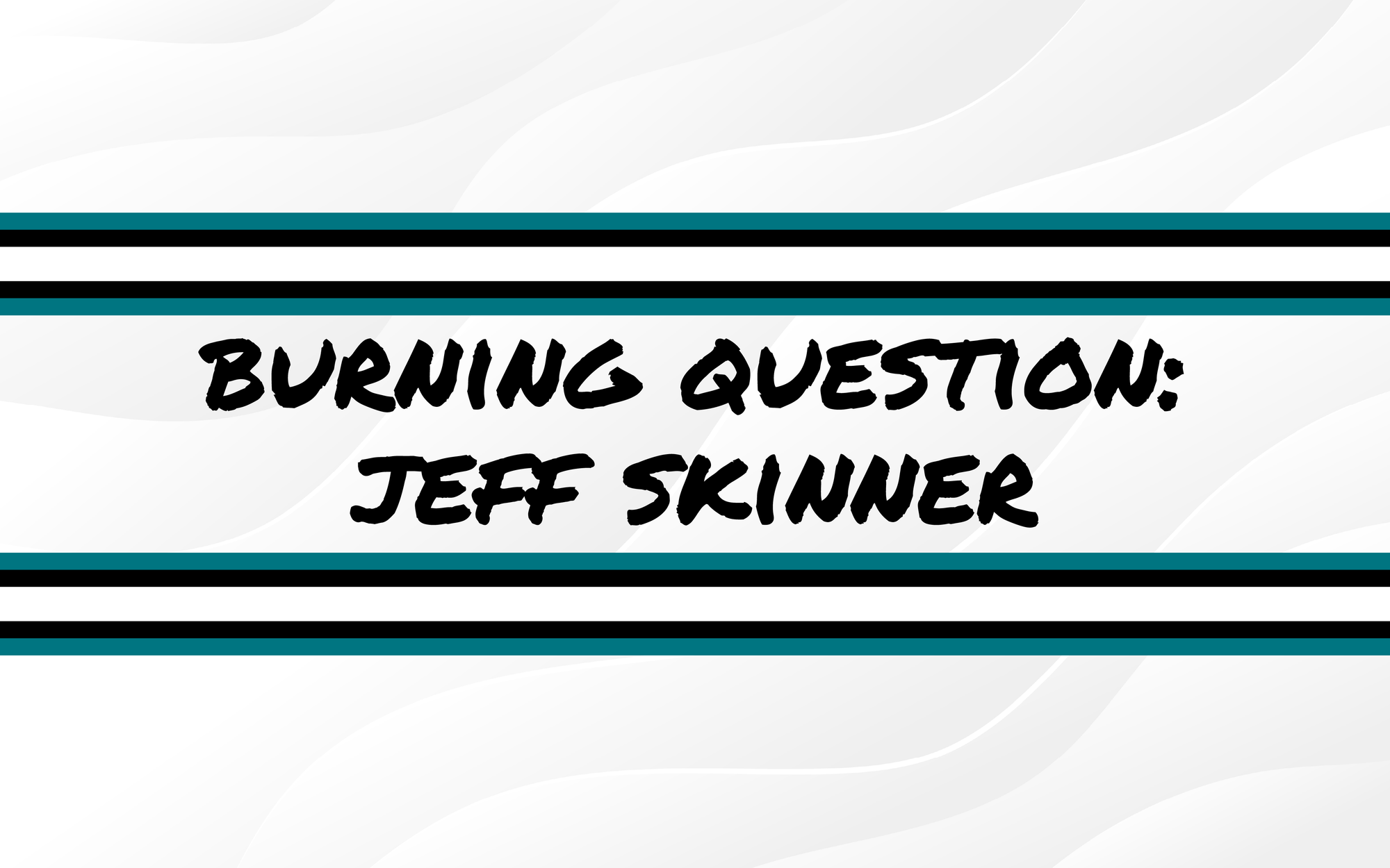 Burning Questions For the 2025-26 Season: Jeff Skinner