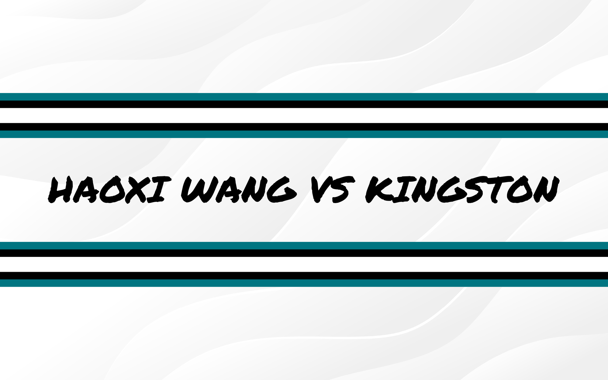 Haoxi Wang vs Kingston 10/3/2025