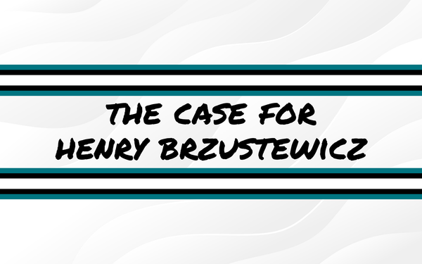 The Case for Henry Brzustewicz