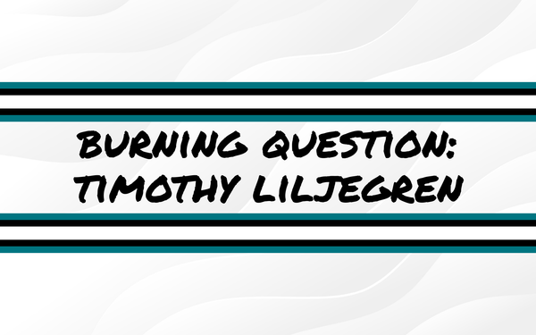 Burning Questions For the 2025-26 Season: Timothy Liljegren