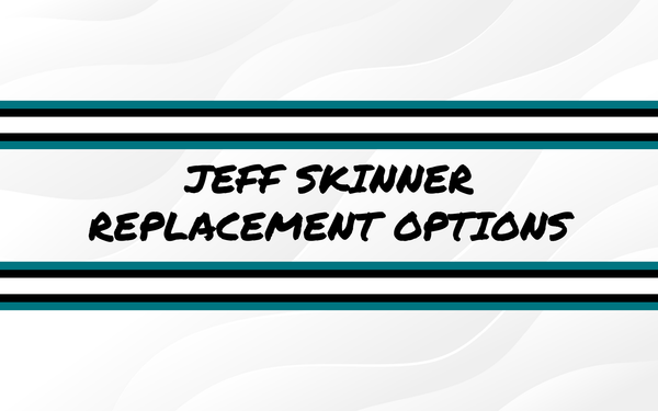 Jeff Skinner Replacement Options