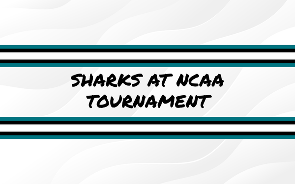 Sharks at 2026 NCAA Tournament