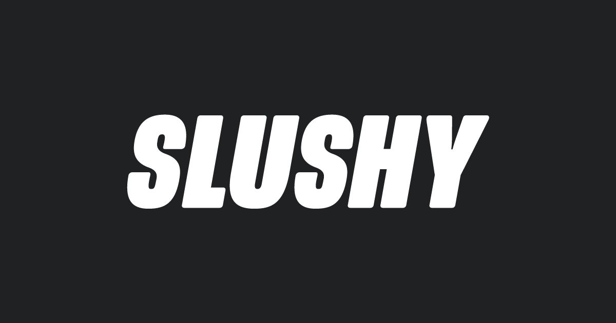SLUSHY BLOG