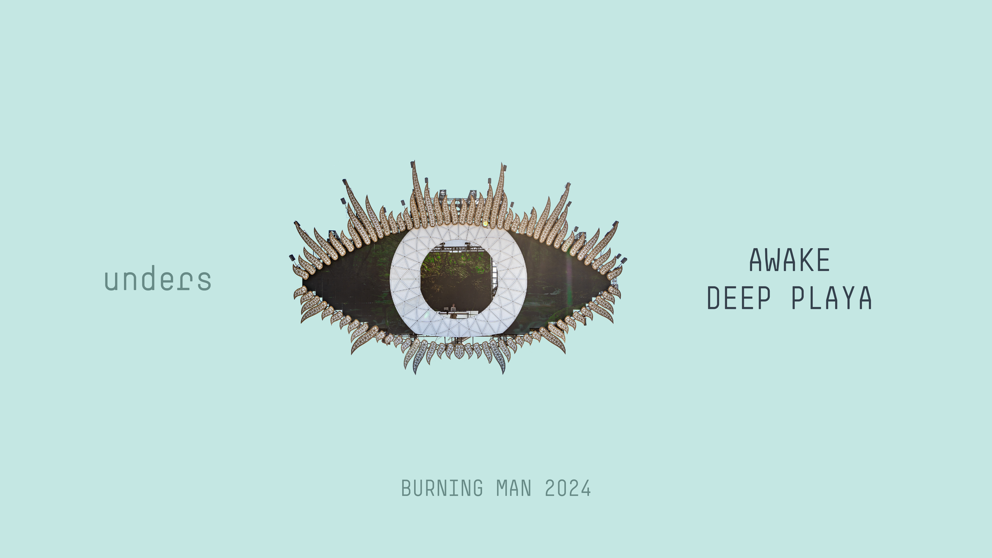 unders | awake | burning man 2024 | sunrise