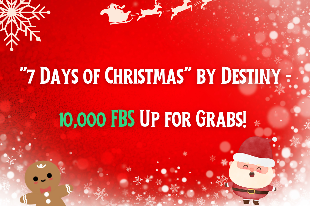 "7 Days of Christmas" by Destiny - Massive FBS Rewards To Claim!