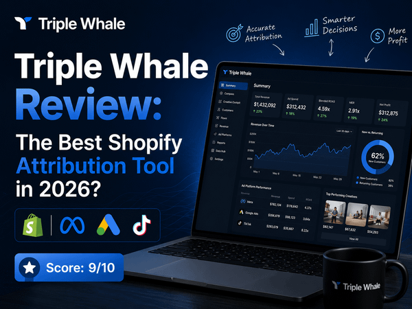 Triple Whale analytics dashboard on a laptop with Shopify, Meta, Google Ads, and TikTok icons, highlighting attribution, smarter decisions, profit tracking, and a 9/10 review score.