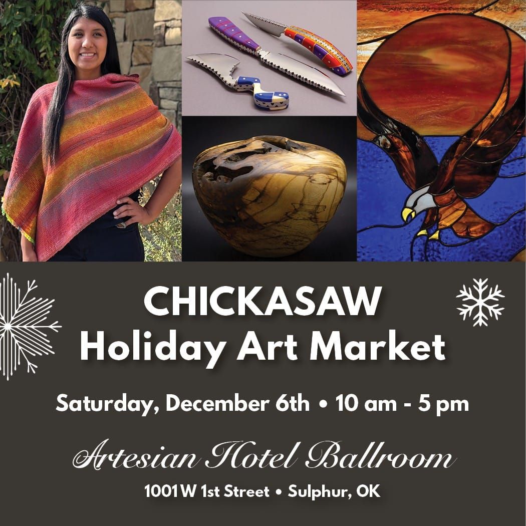 Chickasaw Holiday Art Market set for Dec. 6