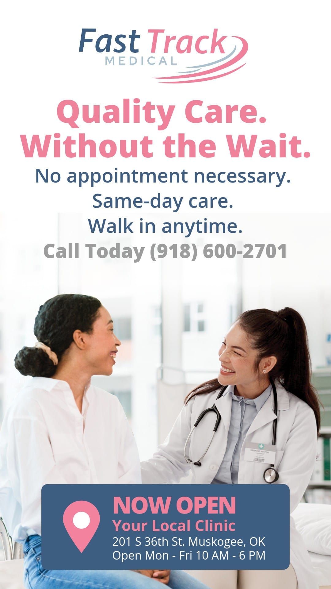 FastTrack Medical Now Open in Muskogee