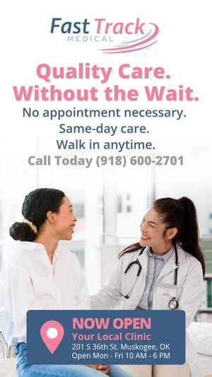FastTrack Medical Now Open in Muskogee
