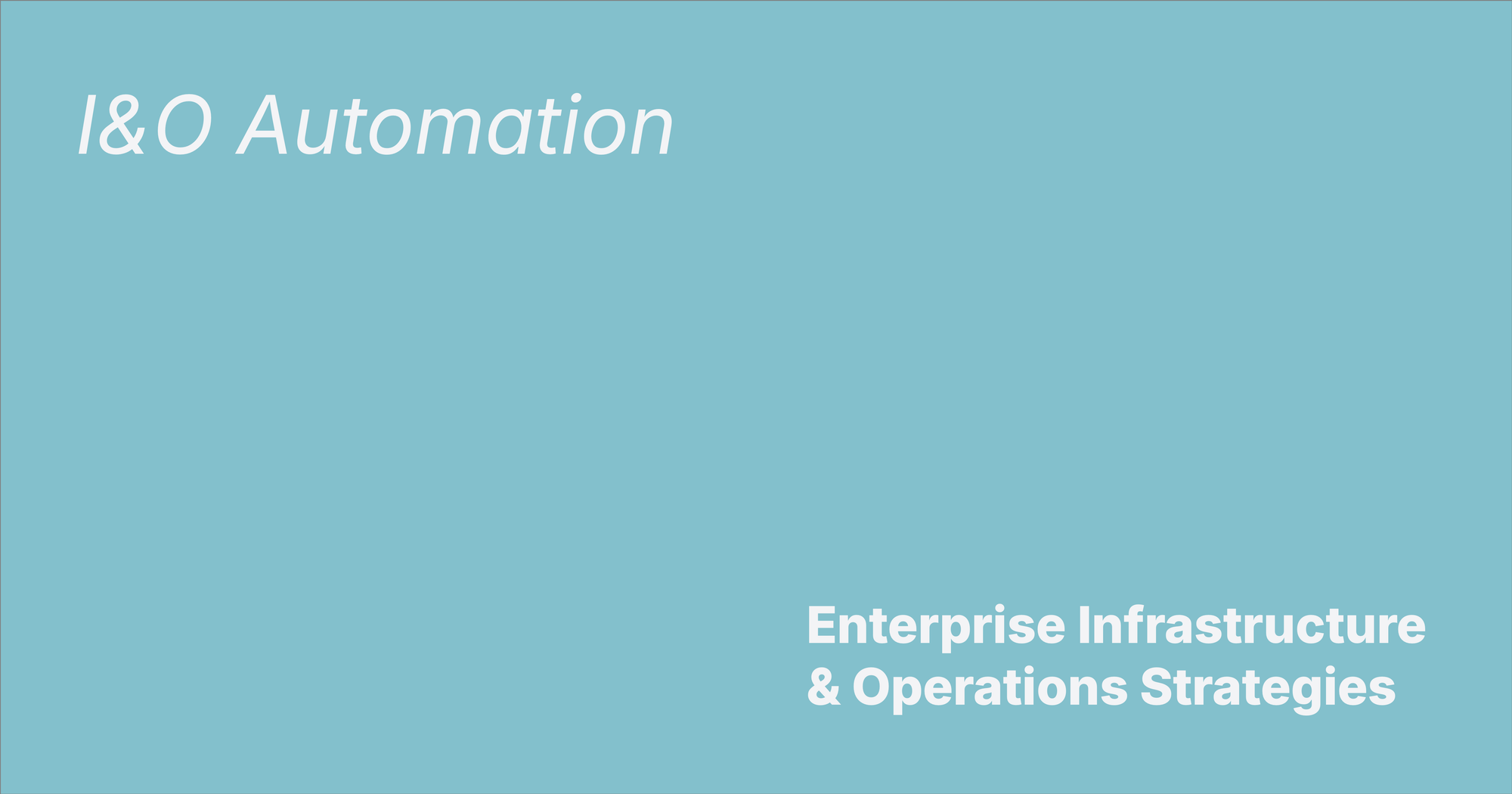I&O Automation