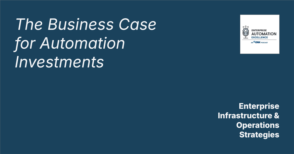 The Business Case for Automation Investments