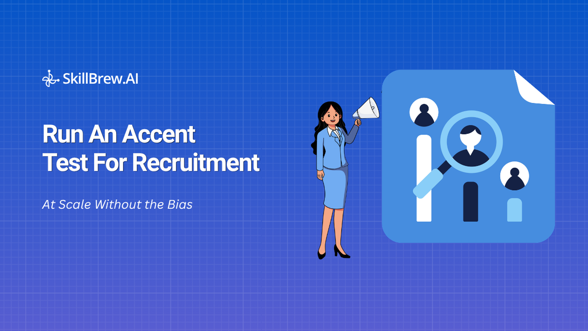 How to Run an Accent Test for Recruitment at Scale (Without the Bias)
