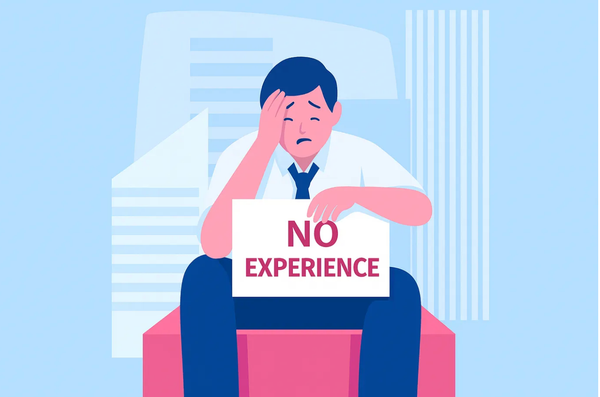 What Recruiters Look For When You Have ‘No Experience’