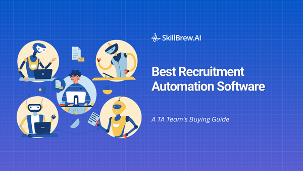 Best Recruitment Automation Software in 2026: A TA Team's Buying Guide