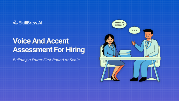 Voice and Accent Assessment for Hiring: Building a Fairer First Round at Scale