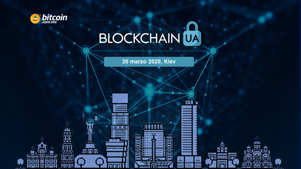 Kiev recibirá la 8va edición de BlockchainUA