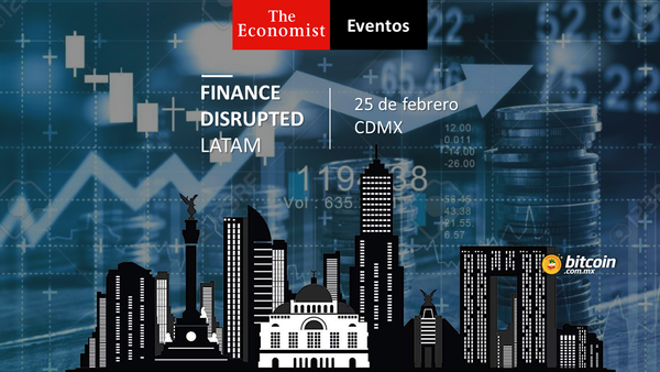 En febrero, México recibirá la Finance Disrupted LATAM
