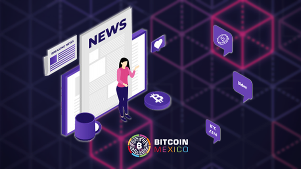 Cripto Resumen Semanal: Bitcoin a $16, 000 y ¿Biden pro cripto?
