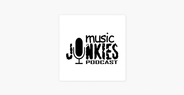 MUSIC JUNKIES PODCAST