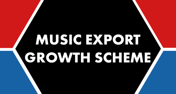 Music Export Growth Scheme (MEGS) - UK