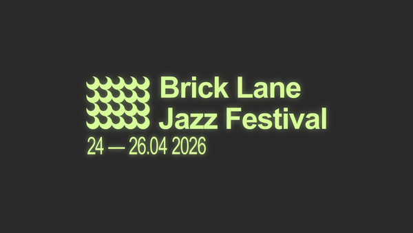 Brick Lane Jazz Festival 2026