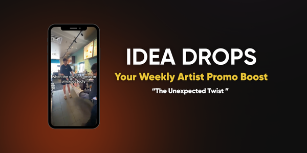 IDEA DROP: The unexpected twist