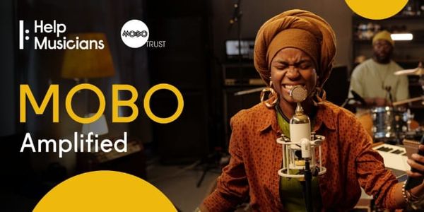 Help Musicians: MOBO Amplified 2026