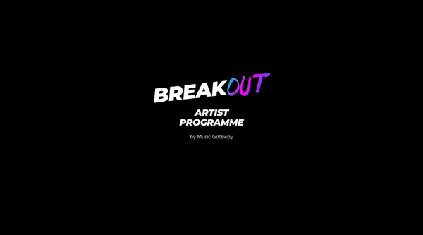 Music Gateway Breakout Artist Programme 2027
