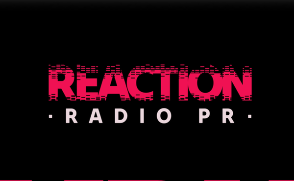 Reaction Radio PR