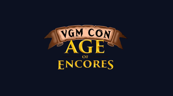 VGM CON 2027: Age of Encores