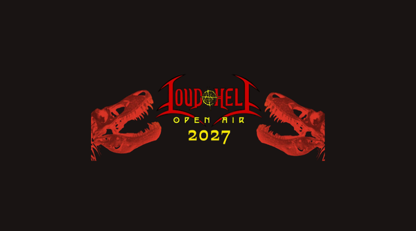 Loud As Hell Open Air 2027