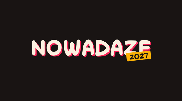 Nowadaze Festival 2027