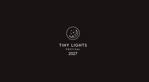 Tiny Lights Festival 2027