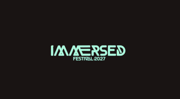 Immersed Festival 2027