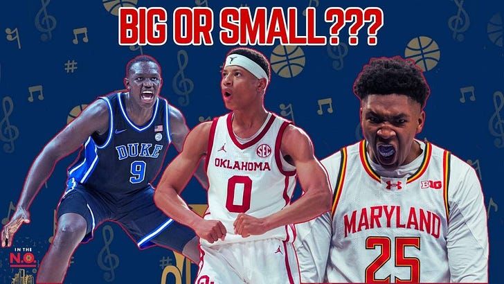 Going Big Or Small In The Draft?