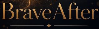 BraveAfter