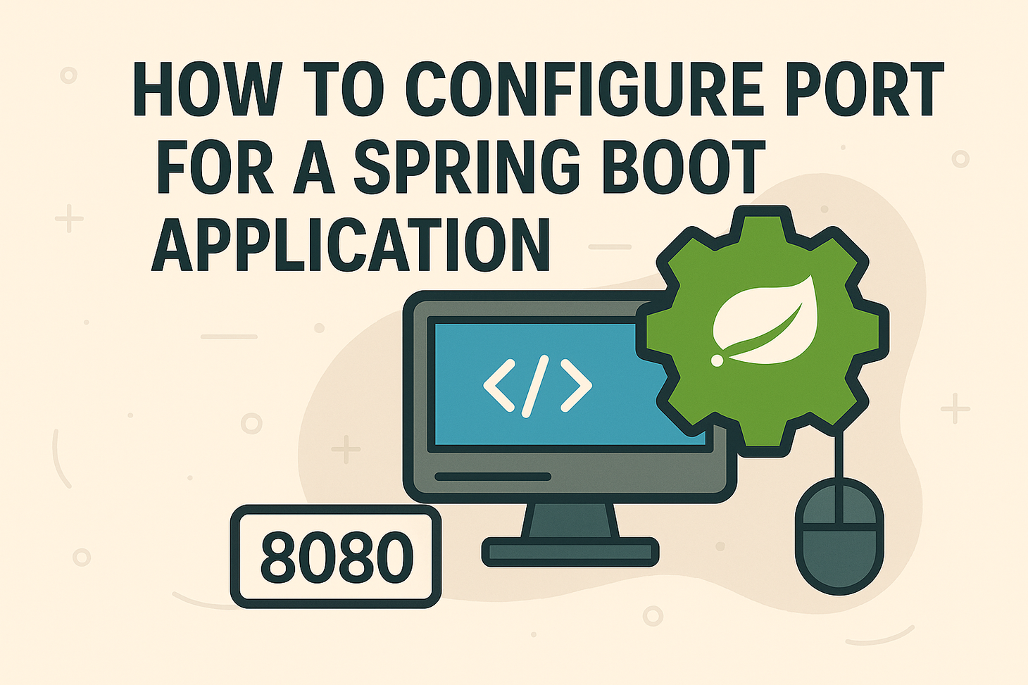 How To Configure a Port For a Spring Boot Application