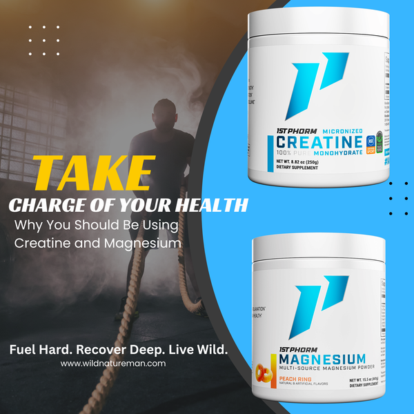 Take Charge of Your Health: Why You Should Be Using Creatine and Magnesium