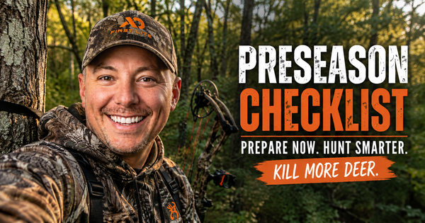 The Ultimate Preseason Deer Hunting Checklist for Better Success