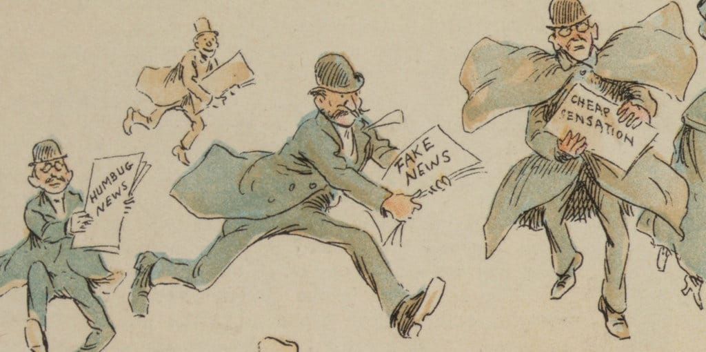Illustration of moustachioed men in bowler hats rushing about with newspapers saying "humbug news," "fake news," and "cheap sensation"