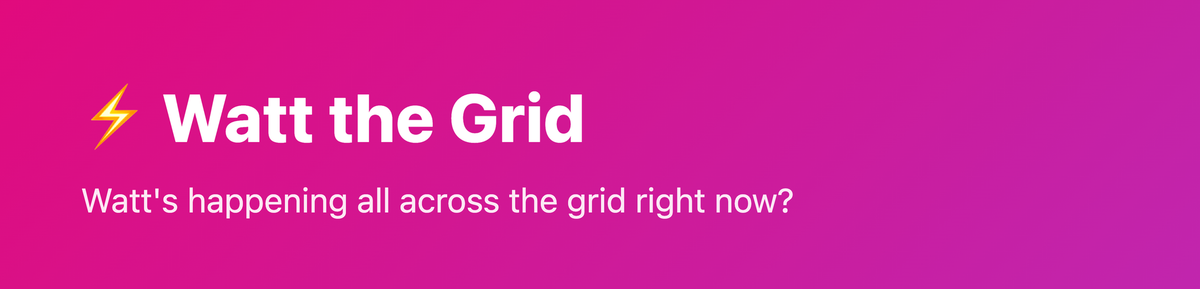 Watt The Grid