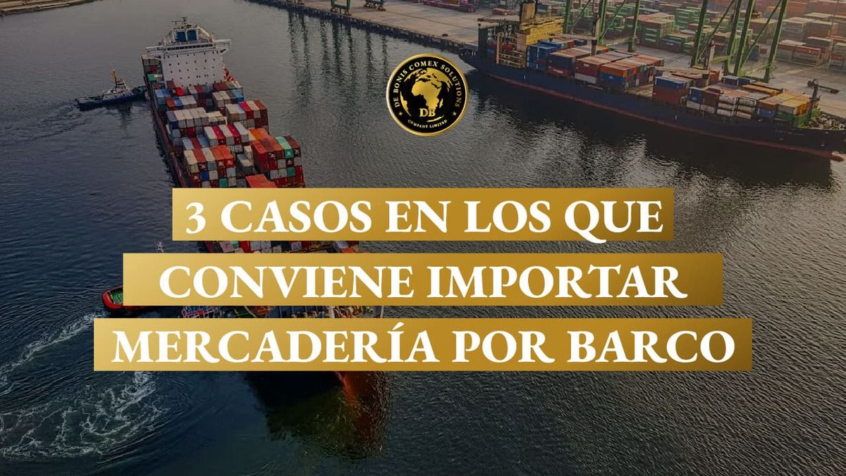 Buque de carga con contenedores en puerto industrial, mostrando tres situaciones en las que conviene importar mercadería por
