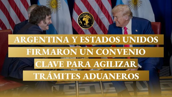 Javier Milei y Donald Trump se dan la mano durante una reunión bilateral, con banderas de ambos países detrás, en una imagen que anuncia un convenio para agilizar trámites aduaneros.