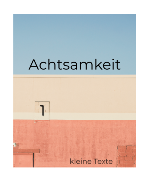 Achtsamkeit