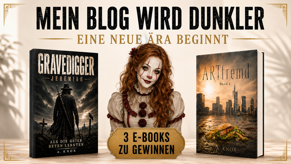 Mein Blog wird dunkler – eine neue Ära beginnt